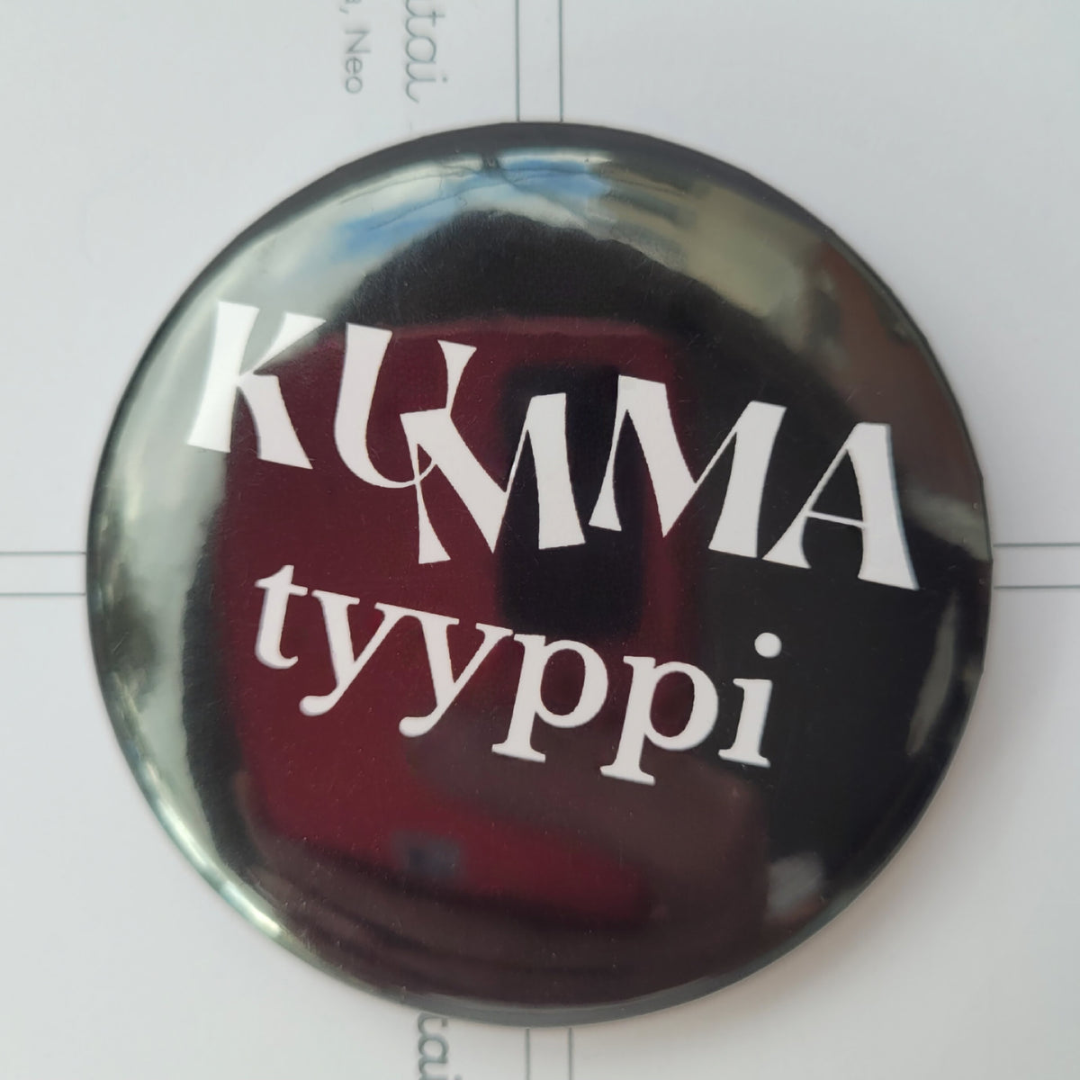Kumma tyyppi - pinssi